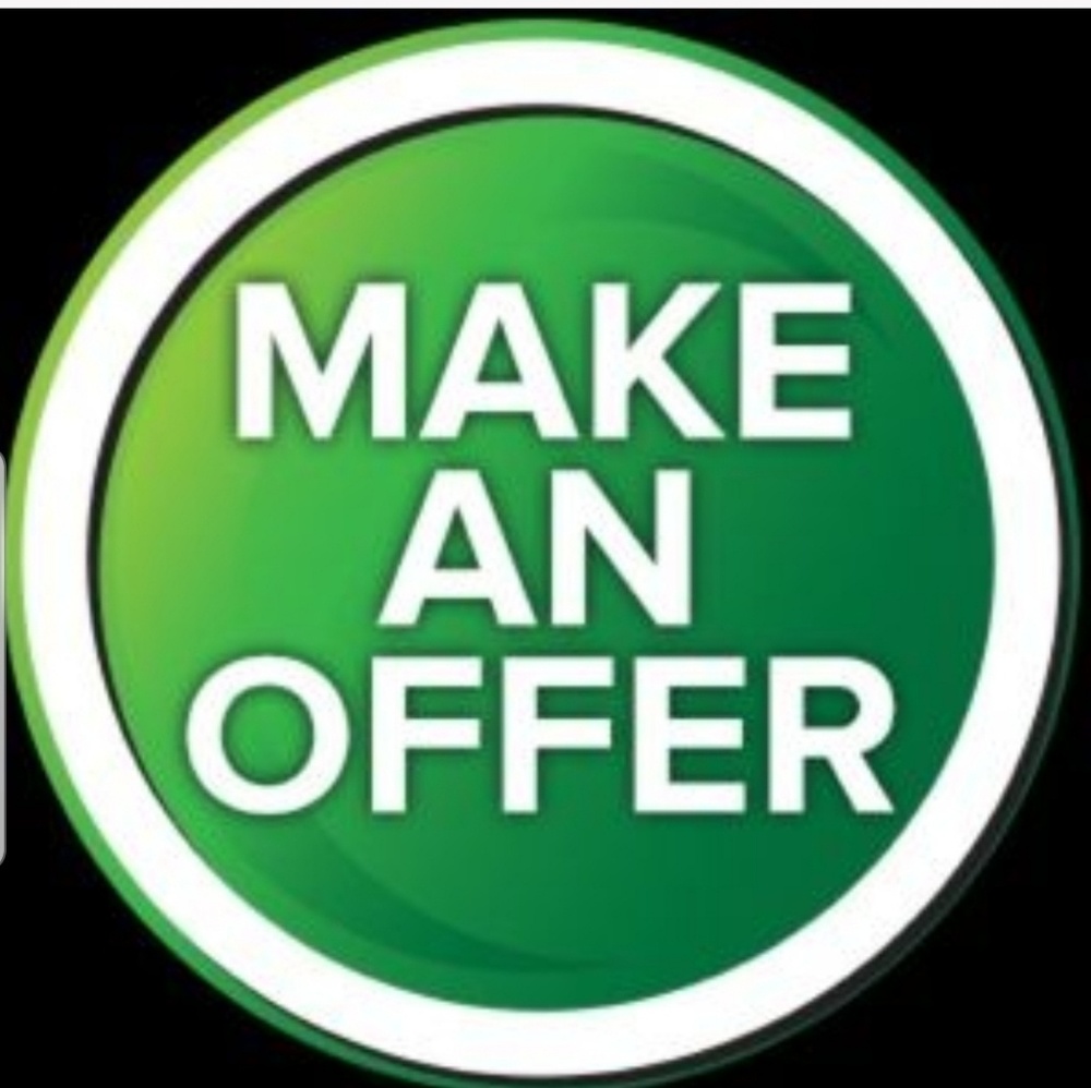 See something you like, make me an offer.